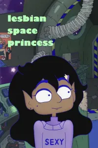 Poster to the movie "Lesbian Space Princess" #701004