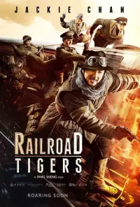 Poster to the movie "Railroad Tigers" #143631