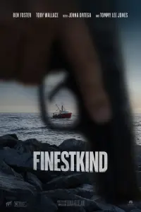 Poster to the movie "Finestkind" #316191