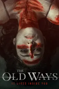 Poster to the movie "The Old Ways" #258082