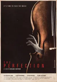 Poster to the movie "The Perfection" #150975