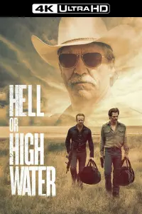 Poster to the movie "Hell or High Water" #123792