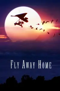 Poster to the movie "Fly Away Home" #158169