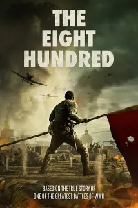 Poster to the movie "The Eight Hundred" #337110