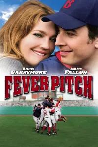 Poster to the movie "Fever Pitch" #297884