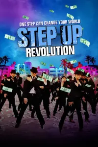 Poster to the movie "Step Up Revolution" #253290