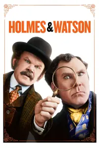 Poster to the movie "Holmes & Watson" #148895