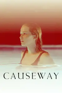 Poster to the movie "Causeway" #465710