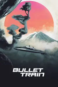 Poster to the movie "Bullet Train" #172499