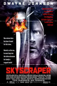 Poster to the movie "Skyscraper" #291123