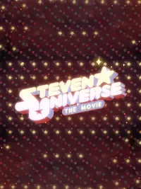 Poster to the movie "Steven Universe: The Movie" #76869