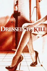 Poster to the movie "Dressed to Kill" #116394