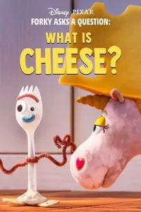 Poster to the movie "Forky Asks a Question: What Is Cheese?" #361726