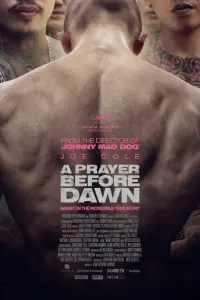 Poster to the movie "A Prayer Before Dawn" #115634