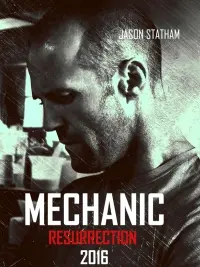 Poster to the movie "Mechanic: Resurrection" #40200