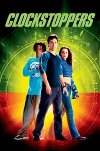 Poster to the movie "Clockstoppers" #353313