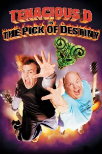 Poster to the movie "Tenacious D in The Pick of Destiny" #125868