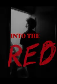 Poster to the movie "Into the Red" #636062