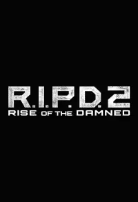 Poster to the movie "R.I.P.D. 2: Rise of the Damned" #58527