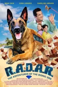 Poster to the movie "R.A.D.A.R.: The Adventures of the Bionic Dog" #8034