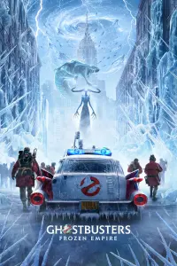 Poster to the movie "Ghostbusters: Frozen Empire" #318326