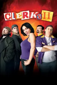 Poster to the movie "Clerks II" #254128