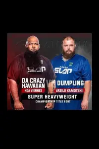 Poster to the movie "Power Slap 9: Da Crazy Hawaiian vs. Dumpling" #580379