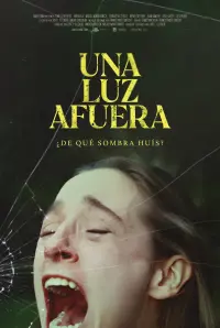 Poster to the movie "Una luz afuera" #574873