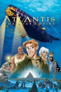 Poster to the movie "Atlantis: The Lost Empire" #247982