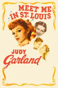 Poster to the movie "Meet Me in St. Louis" #107453