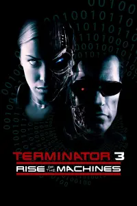 Poster to the movie "Terminator 3: Rise of the Machines" #33378