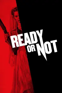 Poster to the movie "Ready or Not" #242554