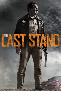 Poster to the movie "The Last Stand" #75388