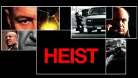 Backdrop to the movie "Heist" #140240