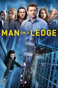 Poster to the movie "Man on a Ledge" #128753