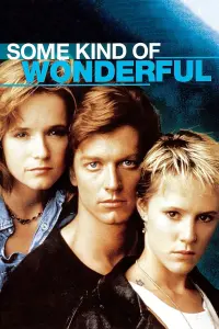 Poster to the movie "Some Kind of Wonderful" #257820