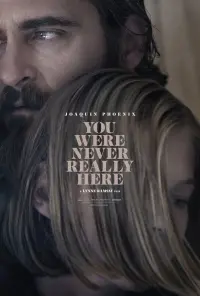 Poster to the movie "You Were Never Really Here" #552015