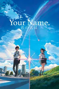 Poster to the movie "Your Name." #18915