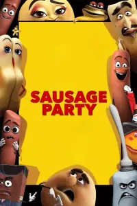 Poster to the movie "Sausage Party" #318145