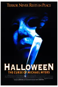 Poster to the movie "Halloween: The Curse of Michael Myers" #98227