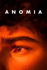 Poster to the movie "Anomia" #625778