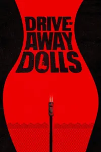 Poster to the movie "Drive-Away Dolls" #582645