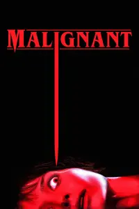 Poster to the movie "Malignant" #261427