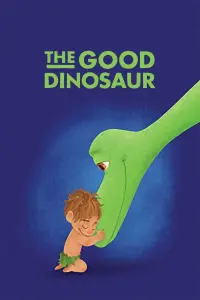 Poster to the movie "The Good Dinosaur" #35339