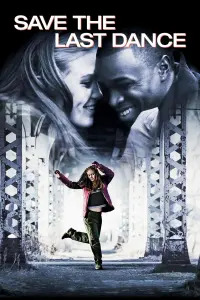 Poster to the movie "Save the Last Dance" #109202