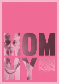 Poster to the movie "Mommy" #145419