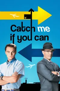 Poster to the movie "Catch Me If You Can" #25228