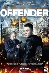 Poster to the movie "Offender" #154301