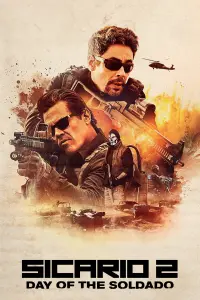 Poster to the movie "Sicario: Day of the Soldado" #29817