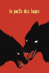 Poster to the movie "Brotherhood of the Wolf" #374997